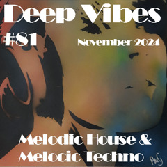 Deep Vibes #81 Melodic House & Techno [KASIA (ofc), Nora En Pure, Lana Del Rey, Krokha,  & more]