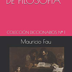 Read EPUB 💓 DICCIONARIO DE FILOSOFÍA: COLECCIÓN DICCIONARIOS Nº 1 (Spanish Edition)