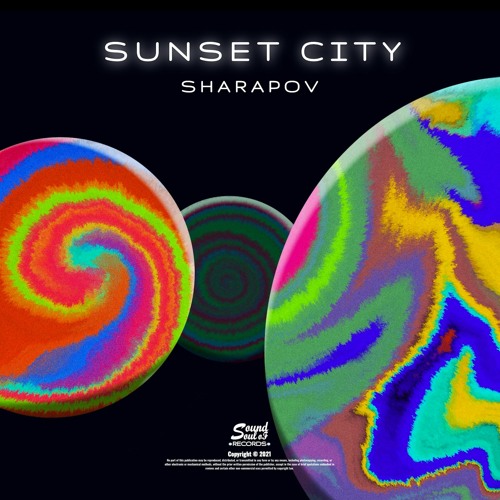 Sharapov - Sunset City (Original Mix)