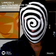 Lamusa II Invite Tolouse Low Trax - 06 Mars 2024