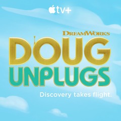Doug Unplugs