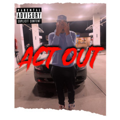 BigCio - Act Out Freestyle