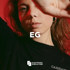 EG / Exclusive Mix for Electronic Subculture