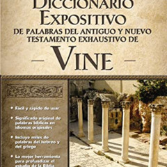 DOWNLOAD KINDLE 🧡 Diccionario expositivo de palabras del Antiguo y Nuevo Testamento