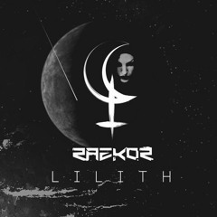 Razkor - Lilith  [FreeDOWNLOAD]