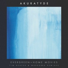 Akuratyde - Home Movies (Wardown Remix)