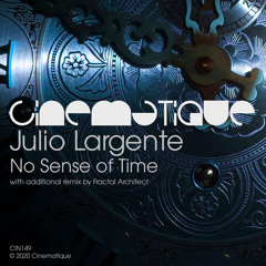 Julio Largente - No Sense of Time