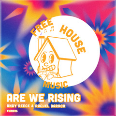 Are We Rising - Original