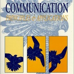 Access EPUB √ Creative Communication: Principles and Applications by  Craig E. Johnso