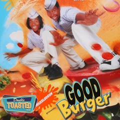 GOOD BURGER | Double Toasted Audio Review