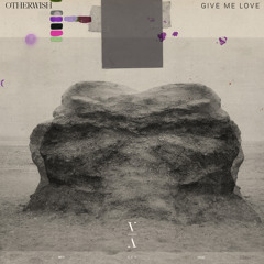 Give Me Love