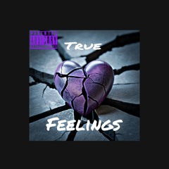True Feelings