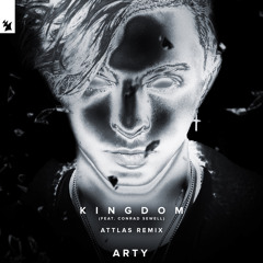 Kingdom (ATTLAS Remix) [feat. Conrad Sewell]