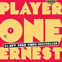 VIEW EBOOK EPUB KINDLE PDF Ready Player One by  Ernest Cline 📪