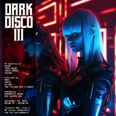 Dark Disco 3