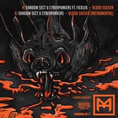 Shadow Sect & Cyberpunkers - Blood Sucker (Instrumental) Out Now - Vinyl + Digital