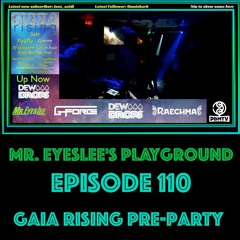 PBMTV Shows - Episode 110 - Gaia Rising Pre-Party - April 23, 2023