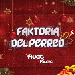 Faktoria Del Perreo Vol.2 - *MASHUP PACK ADICIONAL*