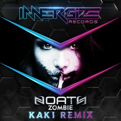 [Preview] Noath - Zombie (KaKi Remix) [Innergize Records]