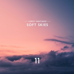 SOFT SKIES 11 // APR.23