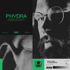 Phydra - Onslaught (Subscriber Exclusive Clip)