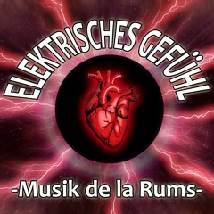 Elektrisches Gefühl - Juli [Musik de la Rums Bootleg]