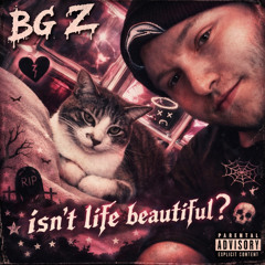isn't life beautiful? prod. pazzi