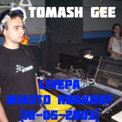 Tomash Gee - LivePA @ Miasto Krakoof