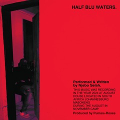 HALF BLU WATERS [ DEMO]