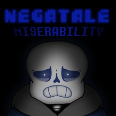 Negatale - Miserability [LostCover]