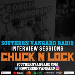 Chuck N Lock - Southern Vangard Radio Interview Sessions