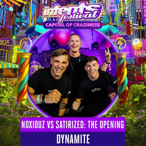 Noxiouz vs Satirized: The Opening - Intents Festival 2025