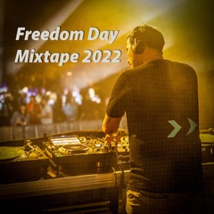 Freedom Day Mixtape 2022