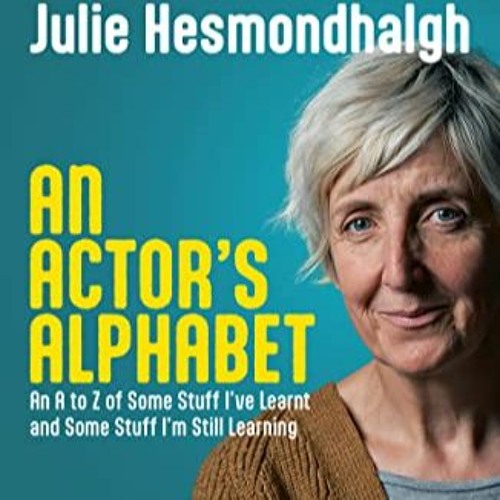 SNS Online Bitesized Series 9 - An Actor's Alphabet