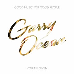 Garry Ocean - Good Music For Good People Vol. 7