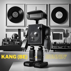 KANG (BE) - Runnin' (Free download)