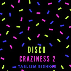 Disco Craziness 2