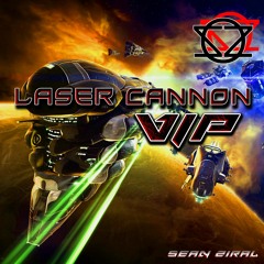 Laser Cannon VIP (FREE DOWNLOAD)