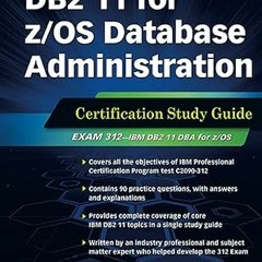 [Free_Ebooks] DB2 11 for z/OS Database Administration: Certification Study Guide (DB2 DBA Certi