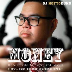 LISA - MONEY - DJ NOTTOKUNG FESTIVAL MASH
