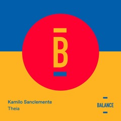 Kamilo Sanclemente - Theia [PREVIEW]