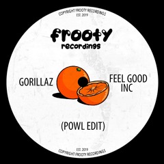 Gorillaz - Feel Good Inc (Powl Edit) (Free Download)