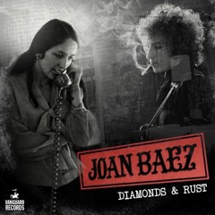 Joan Baez - Diamonds And Rust