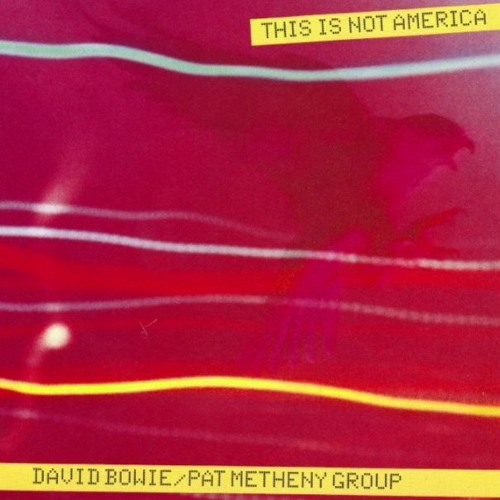 Stream David Bowie & Pat Metheny Group - This Is Not América
