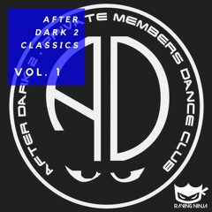 After Dark 2 Classics Vol. 01 by The Raving Ninja