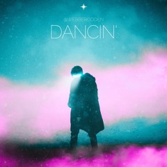 Dancin' (Radio Mix)