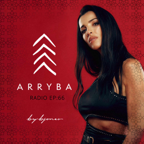 Arryba Radio by B Jones EP 66 - Special Guest Kai Prado
