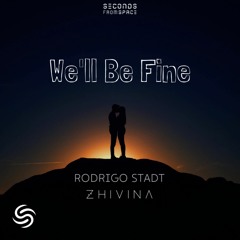 Rodrigo Stadt & Zhivina - We'll Be Fine