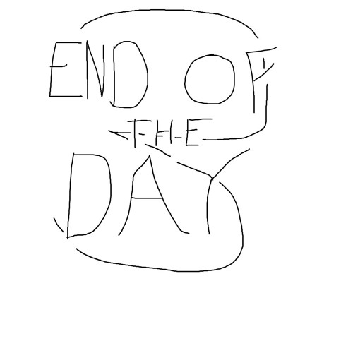 End Of The Day
