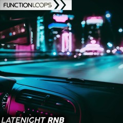 Function Loops - Late Night Rnb